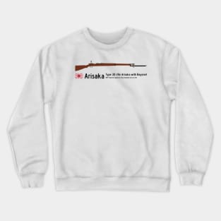 Arisaka Type 30 rifle Arisaka with bayonet historical 1897 Imperial Japanese Army standard service rifle black Crewneck Sweatshirt